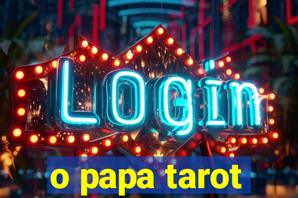 o papa tarot